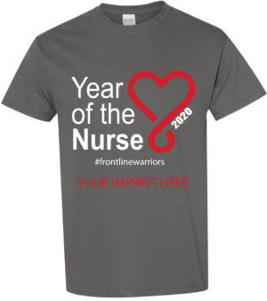 Shirt Template: Year of the Nurse 2020 COVID-19 Shirt 29