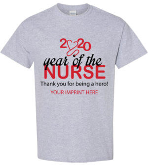 Shirt Template: 2020 Year of the Nurse Thank you... COVID-19 Shirt 24
