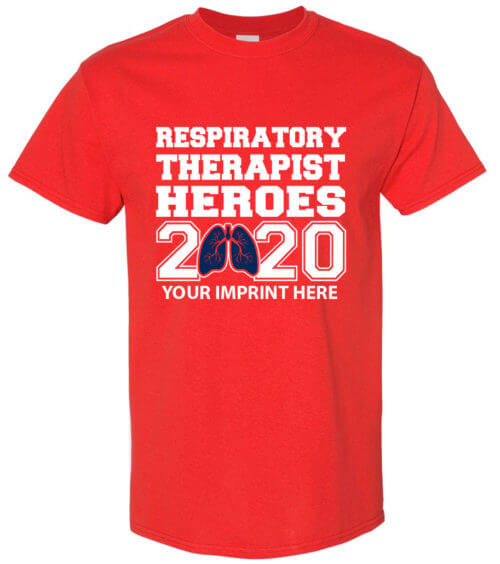 Shirt Template: Respiratory Therapist Heroes 3