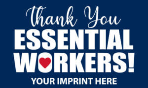 Predesigned Banner (Customizable): Thank You ESSENTIAL WORKERS! Banner 17