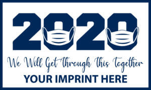 Predesigned Banner (Customizable): 2020 We Will Get Through This Together 3