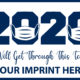 Health Awareness Banner (Customizable): 2020 We Will Get Through This Together 2