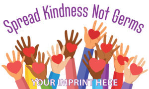 Predesigned Banner (Customizable): Spread Kindness not Germs 14