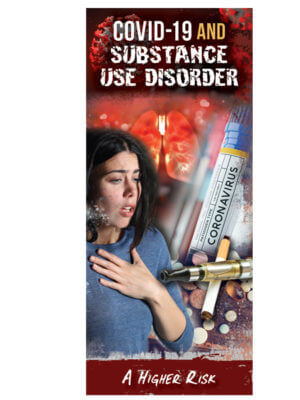 COVID-19 and Substance Use Disorder Pamphlets (Set of 100) 3