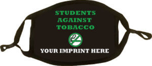 Predesigned Mask (Child or Adult sizes) - Students Against Tobacco - Customizable 5