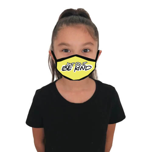 Predesigned Mask (Child or Adult sizes) with adjustable ear straps - Just Do It Be Kind - Customizable 4