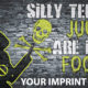 Vaping Prevention Banner (Customizable): Silly Teens, Juuls Are For Fools 1