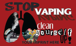 Vaping Prevention Banner (Customizable): Stop Vaping Clean Yourself Up 24
