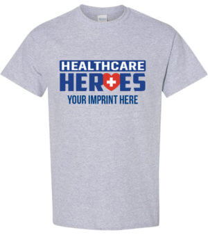 Healthcare Workers Shirt: Healthcare Heroes COVID-19 - Customizable 1