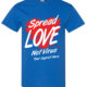Shirt Template: Spread Love Not Virus COVID-19 Shirt 2