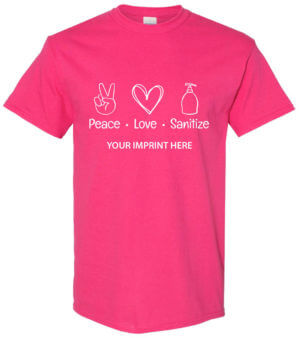 Shirt Template: Peace Love Sanitize COVID-19 Shirt 48