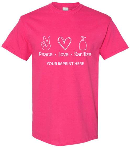 Shirt Template: Peace Love Sanitize COVID-19 Shirt 3
