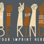 Banner promotes kindness.||