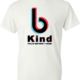 Kindness Shirt: B Kind – Customizable 2 Kindness Shirt: B Kind – Customizable 2
