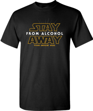 Alcohol Prevention Shirt
