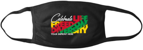 Celebrate Life Freedom Diversity Black History Month Mask
