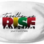 Together We Rise Black History Mask|Mask with Black History design