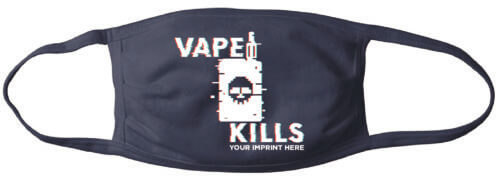 Vape Kills Mask with a customizable tobacco and vaping prevention design