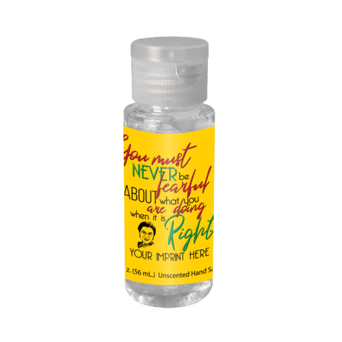 You Must Never Be Fearful Black History Month Hand Sanitizer