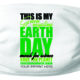 This Is My Earth Day Mask