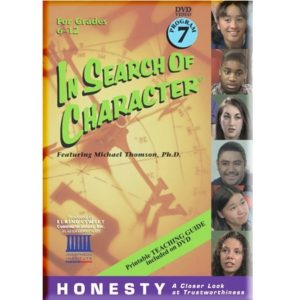 In Search of Character HONESTY