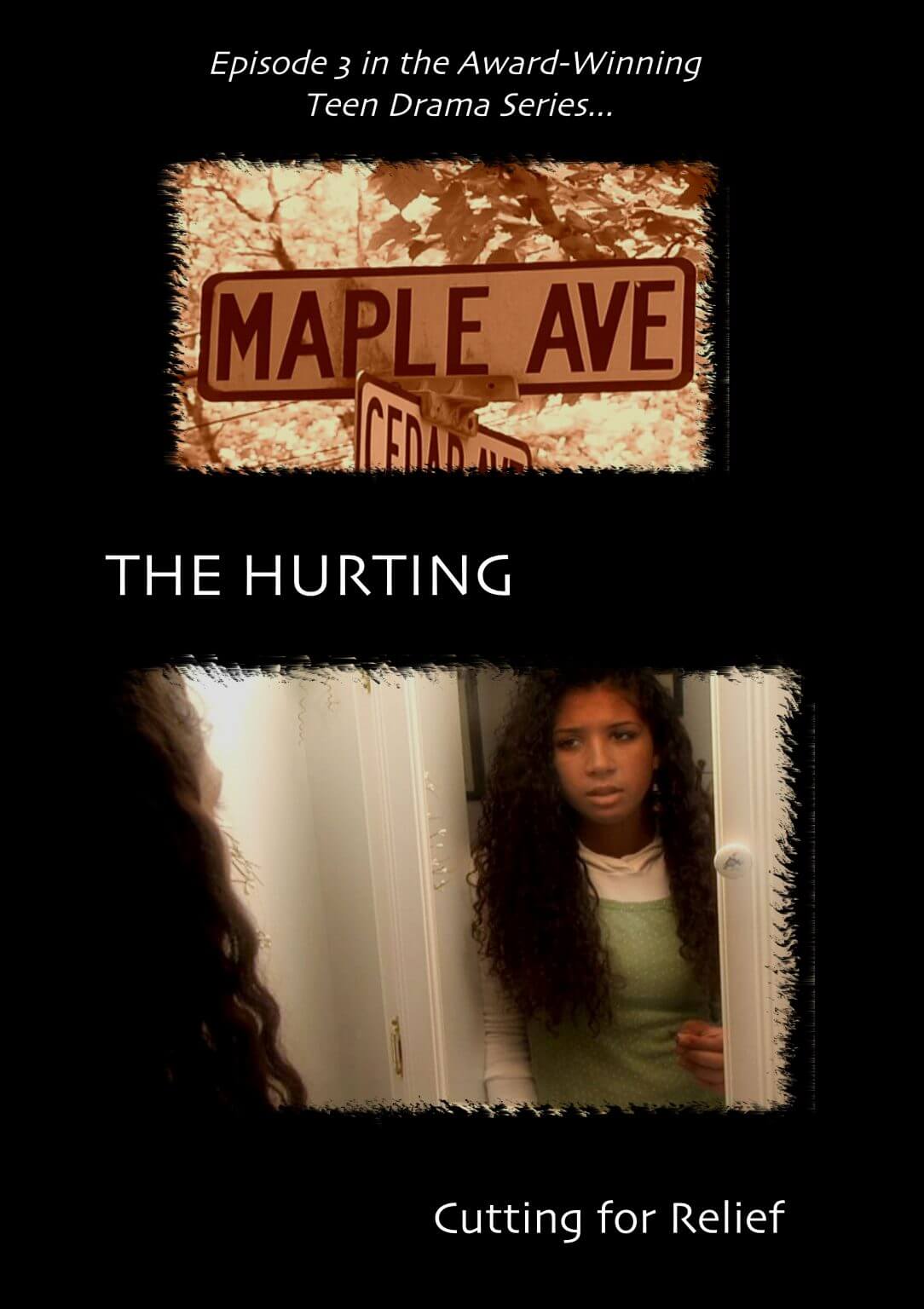 Maple Ave: The Hurting-Self Injury(Cutting) For Relief
