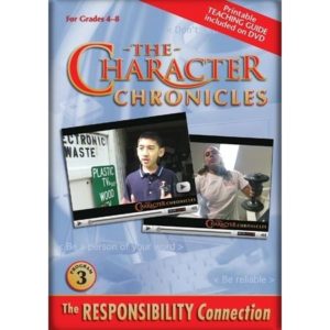 The Character Chronicles : The Responsibility Connection