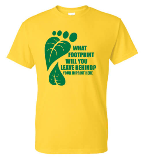 What Footprint Will You Leave T-Shirt- Customizable 3