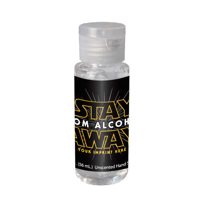 Stay Away From Alcohol Hand Sanitizer - Customizable