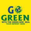 Go Green Banner (Customizable): The Green New Deal