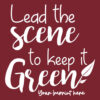 Go Green Banner (Customizable): Lead The Scene