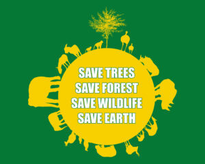 Save The Trees|Save The Forest