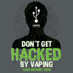 Don't Get Hacked By Vaping Customizable Banner
