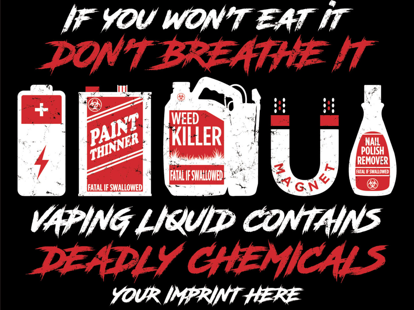 Vaping Prevention Banner Customizable If You Wont Eat It Prevention Awareness Promotional 
