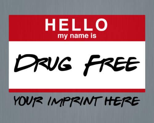 Banner that supports drug free