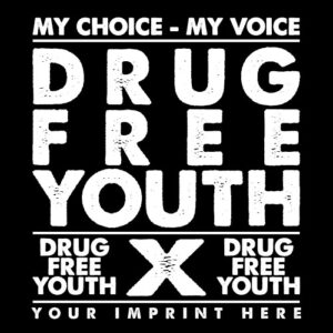 Drug Prevention Banner (Customizable): My Choice -My Voice