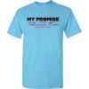 Tobacco Prevention Shirt: My Promise – Customizable