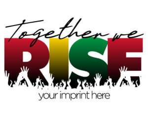 Together We Rise Black History Month Banner