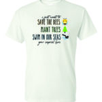 Save the Bee's T-Shirt