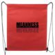 Kindness Backpack: Meanness is Weakness - Customizable