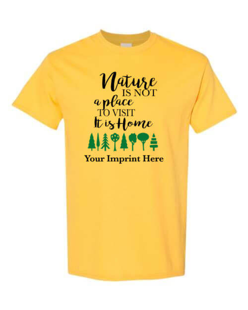 Go Green T-Shirt: Nature is Home Customizable