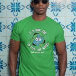 Go Green T-Shirt: Save the World
