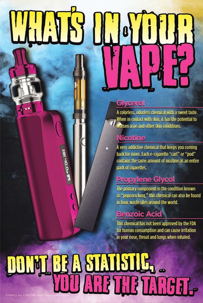 Dangers Of Vaping Poster Whats In Your Vape Shop For Vaping Prevention Poster Nimco Inc 