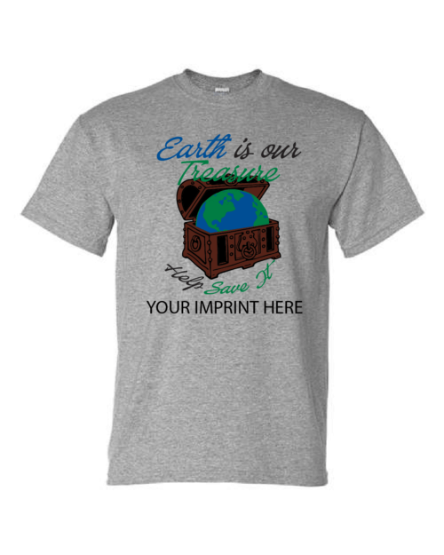 Go Green T-Shirt: Earth is our Treasure - Customizable