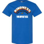 Kindness T-Shirt: Kindness is My Superpower - Customizable
