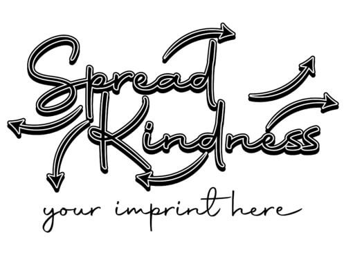 Kindness Banner: Spread Kindness - Customizable