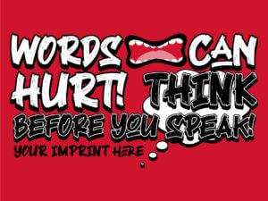 Kindness Banner: Word Can Hurt Think Before You Speak -Customizable
