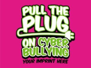 Bullying Prevention Banner: Pull the Plug on Cyber Bullying -Customizable