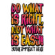 Kindness Banner: Do What is Right Not What is Easy -Customizable