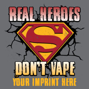 Vaping Prevention Banner (Customizable): Real Hero’s Don’t Vape